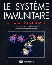 Le système immunitaire