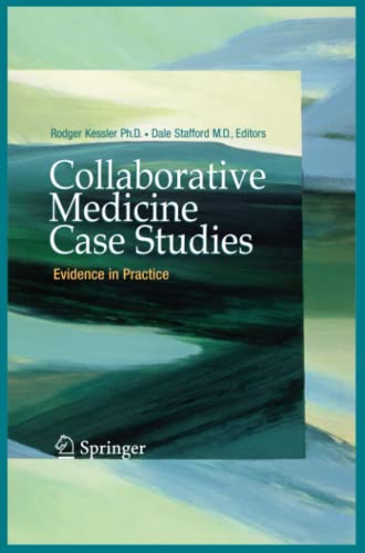 Collaborative Medicine Case Studies: Evidence in Practice