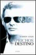 Caprichos del destino