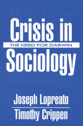Crisis in Sociology: The Need for Darwin