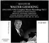 The Complete Recordings of Walter Giesek