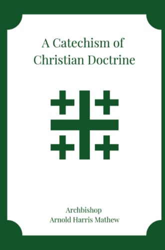 A Catechism of Christian Doctrine