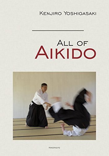 All of Aikido - Kenjiro Yoshigasaki Gebunden