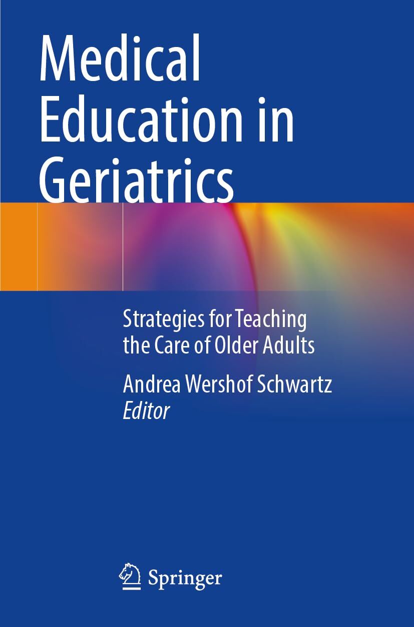 Medical Education in Geriatrics