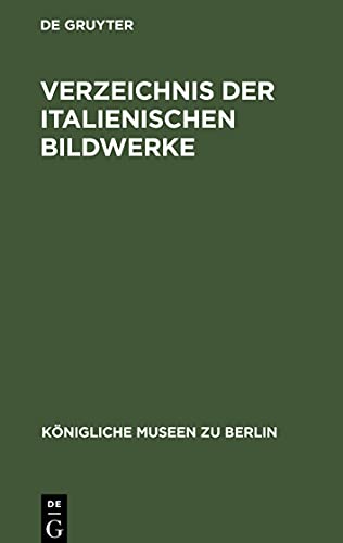 Verzeichnis der italienischen Bildwerke