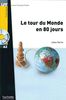 Niveau A2: Le tour du Monde en 80 jours: Lektüre + Audio-CD (LFF - Lire en Francais Facile)