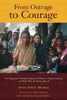 From Outrage to Courage: The Unjust and Unhealthy Situation of Women in Poorer Countries and What They are Doing About It: Second Edition
