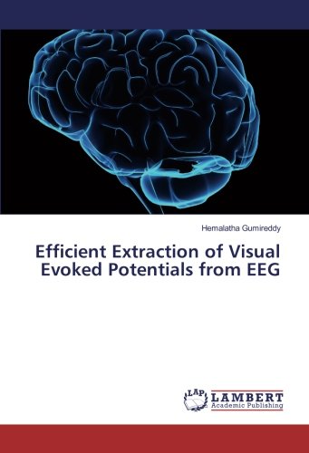 Efficient Extraction of Visual Evoked Potentials from EEG