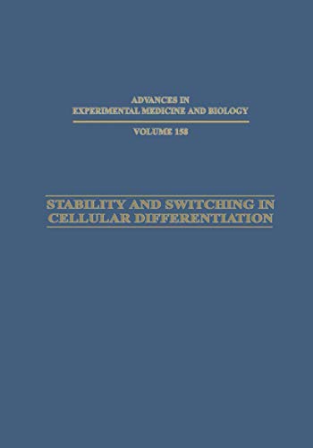 Stability and Switching in Cellular Differentiation (Advances in Experimental Medicine and Biology)