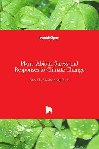 Plant, Abiotic Stress and Responses to Climate Change