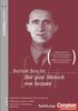 Bertolt Brecht - Der gute Mensch von Sezuan