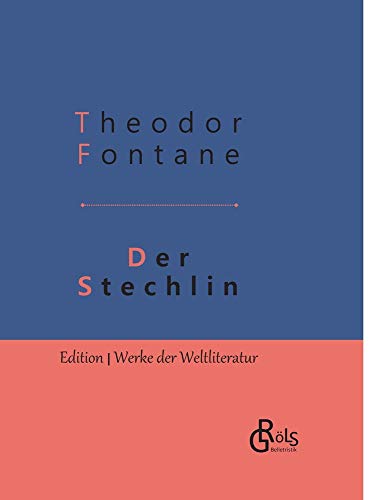 Der Stechlin: Gebundene Ausgabe