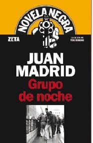 Grupo de noche (Serie de Toni Romano 6) (B DE BOLSILLO, Band 603001)