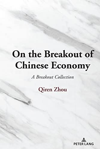 On the Breakout of Chinese Economy: A Breakout Collection