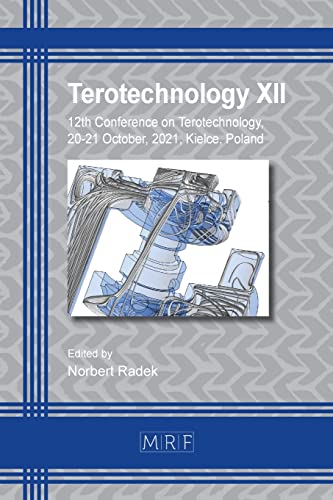 Terotechnology XII (Materials Research Proceedings, Band 25)