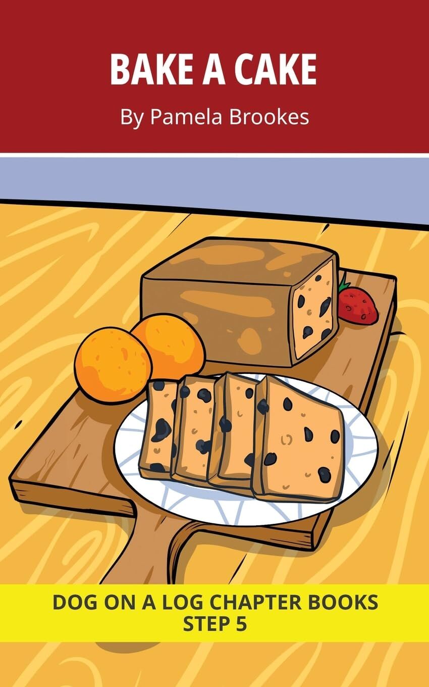 Bake a Cake Chapter Book