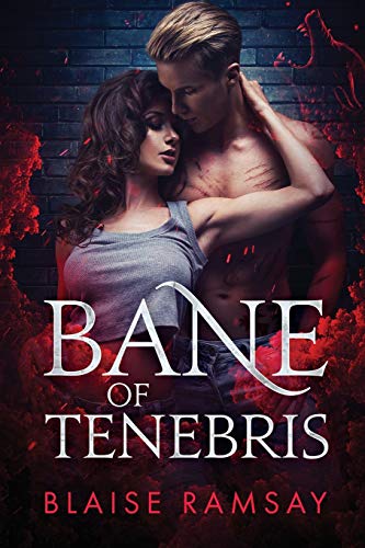 Bane of Tenebris (Wolfgods, Band 2)