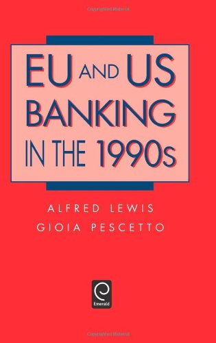 Eu and Us Banking in the 1990s