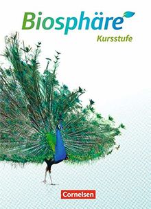 Biosphäre Sekundarstufe II - 2.0 - Baden-Württemberg: Kursstufe - Schülerbuch