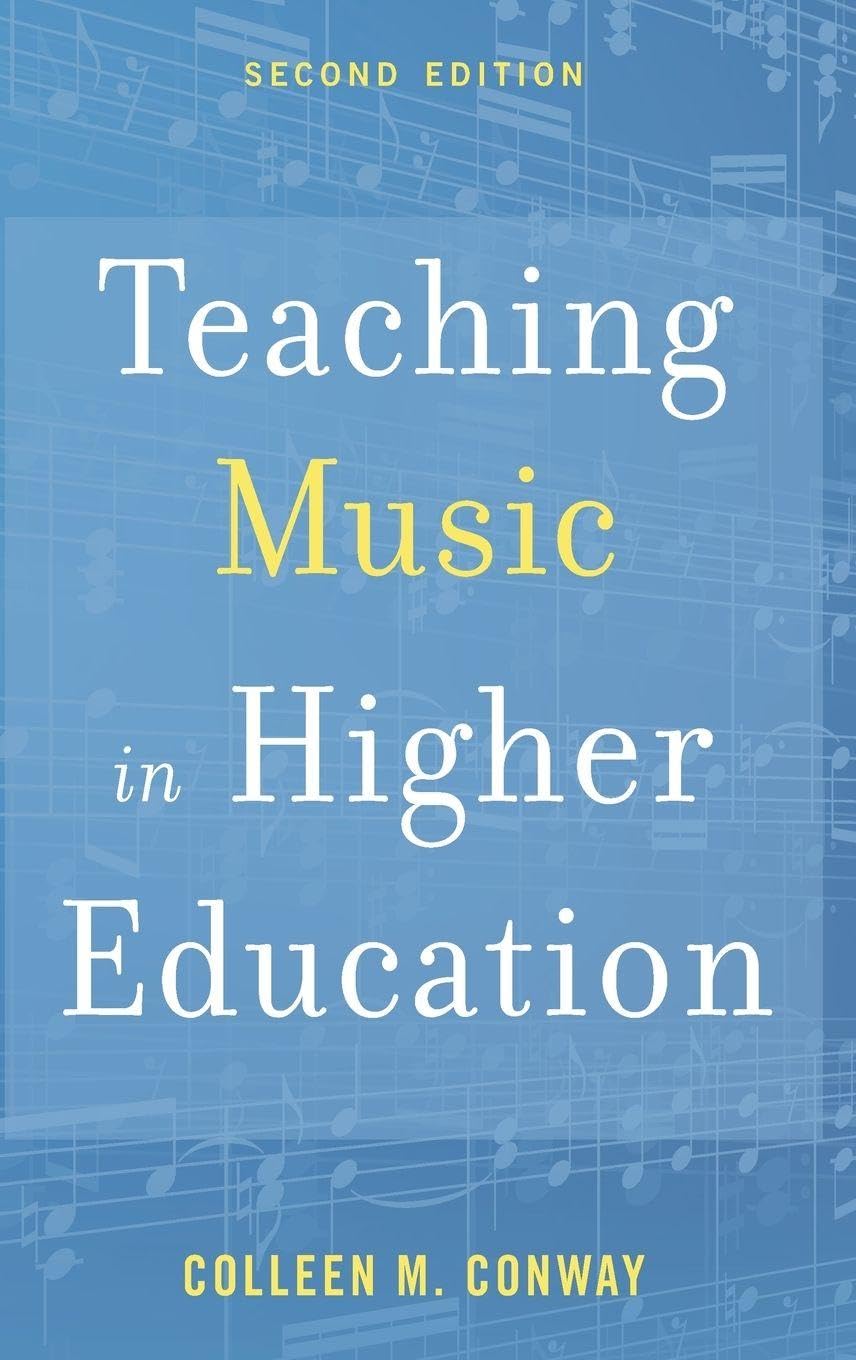 Teaching Music in Higher Education: 2nd Edition