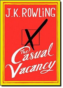 The Casual Vacancy von Rowling, J. K. | Buch | Zustand sehr gut