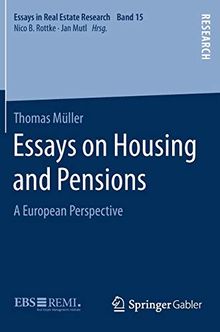 Essays on Housing and Pensions: A European Perspective (Essays in Real Estate Research, Band 15)