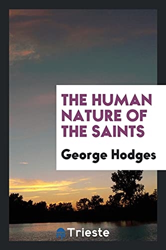 The human nature of the saints