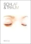 Schlaf und Traum