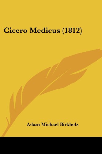 Cicero Medicus (1812)