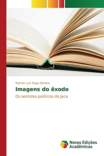 Imagens do êxodo: Os sentidos políticos do Jeca