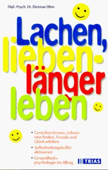 Lachen, lieben, länger leben