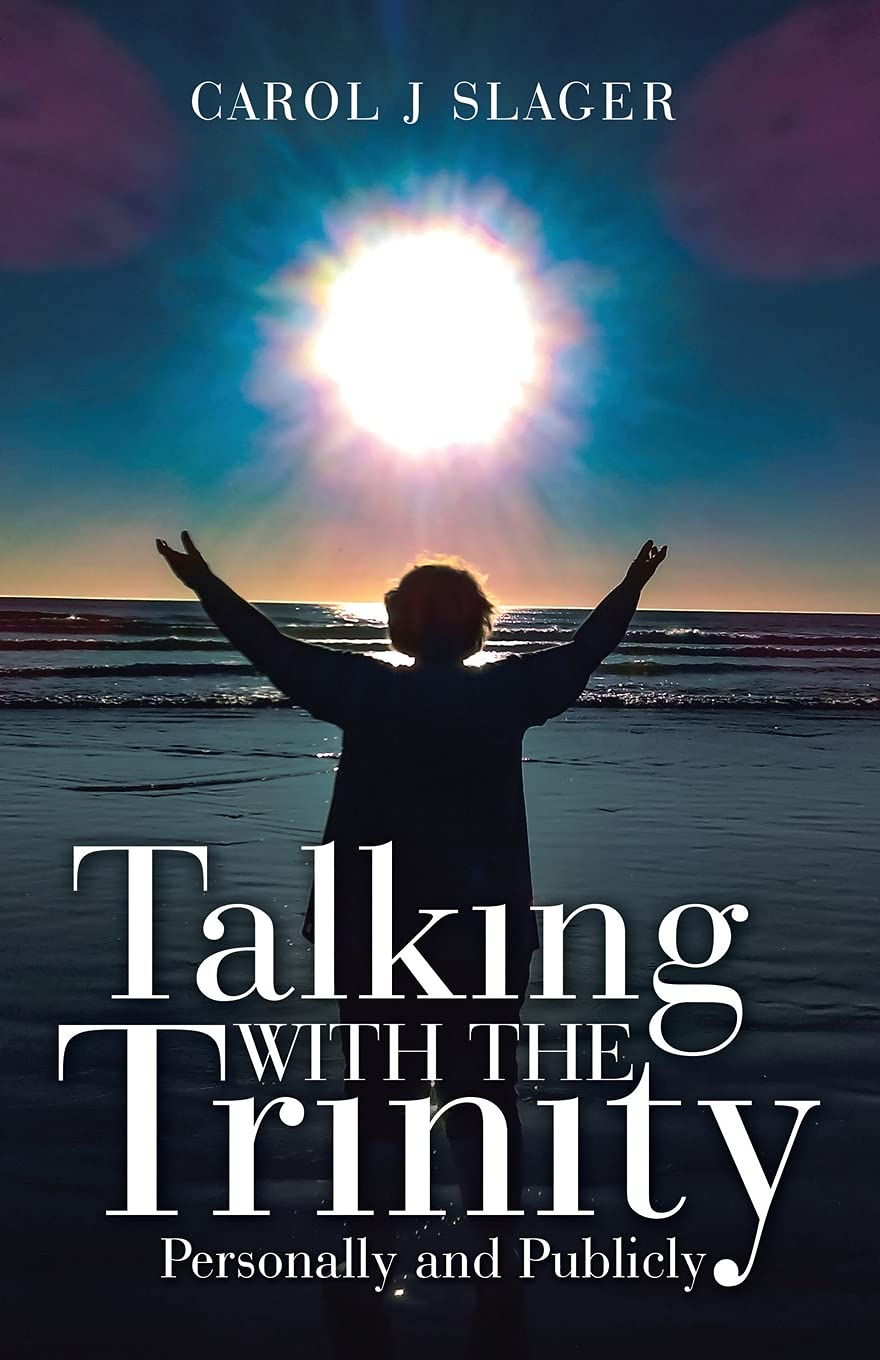 Talking with the Trinity: Personally and Publicly