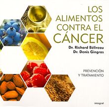 Los alimentos contra el cáncer (ALIMENTACION, Band 186)