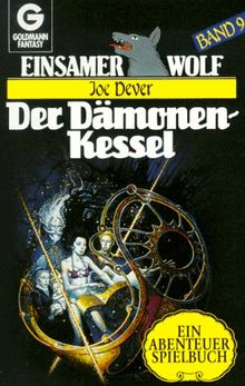 Einsamer Wolf 09. Der Dämonen- Kessel. ( Abenteuer- Spielbuch).