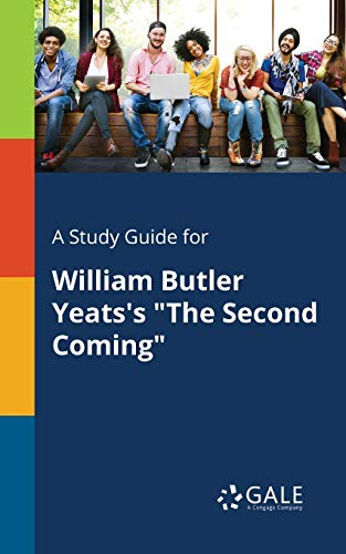 A Study Guide for William Butler Yeats's The Second Coming