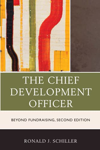 The Chief Development Officer: Beyond Fundraising, 2nd Edition