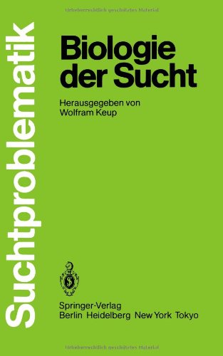 Biologie der Sucht (Suchtproblematik)