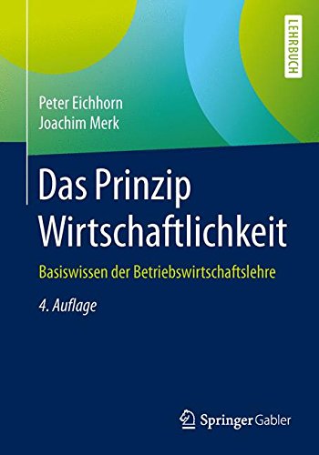Das Prinzip Wirtschaftlichkeit - Peter Eichhorn Joachim Merk Kartoniert (TB)