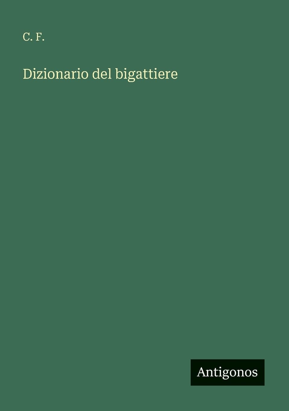 Dizionario del bigattiere