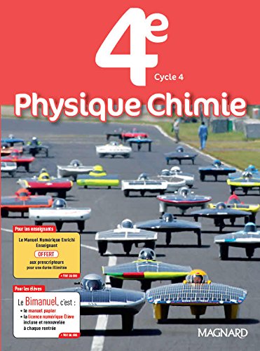 Physique chimie 4e, cycle 4 : bimanuel : programme 2017