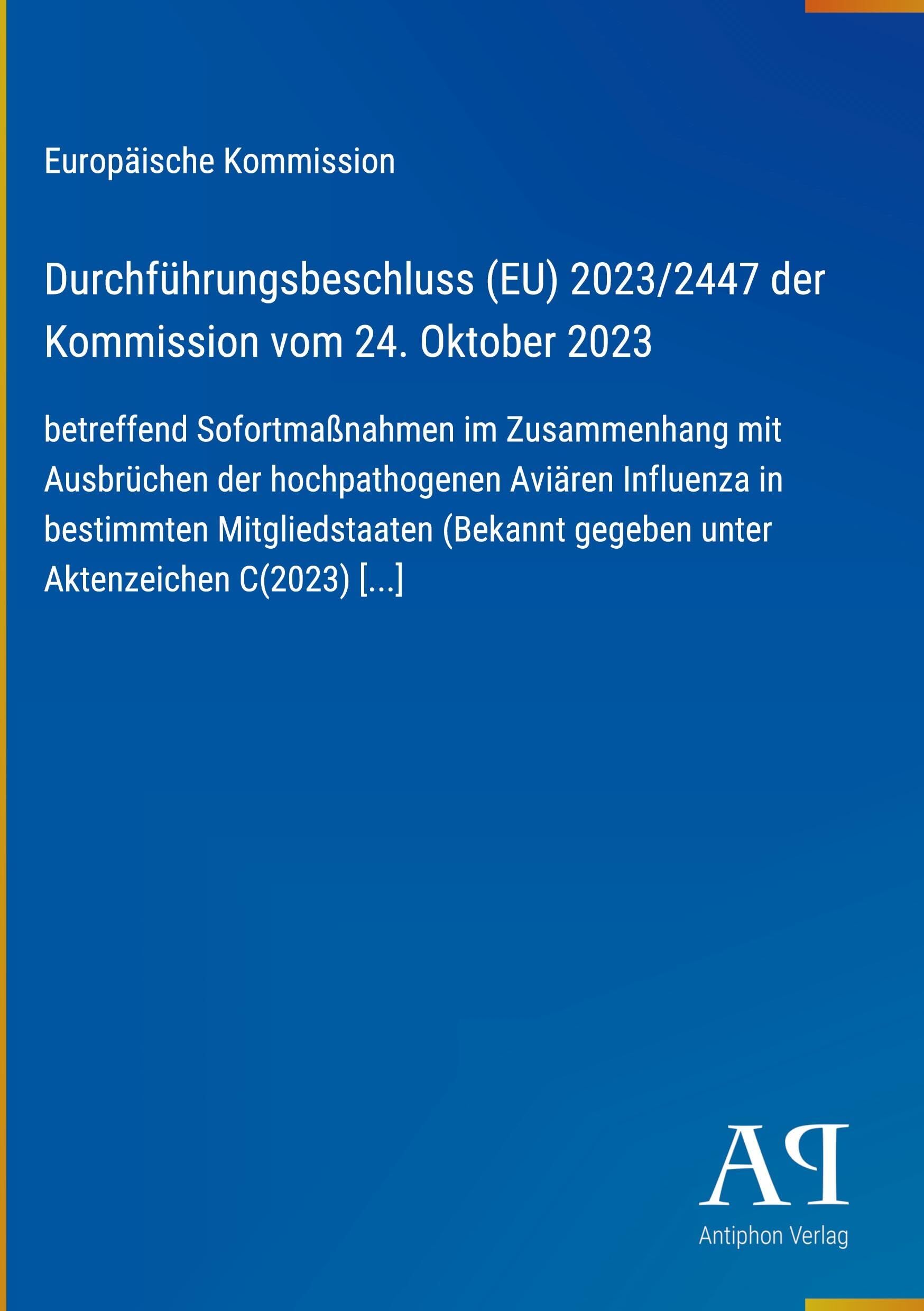 Durchführungsbeschluss (EU) 2023/2447 der Kommission vom 24. Oktober 2023