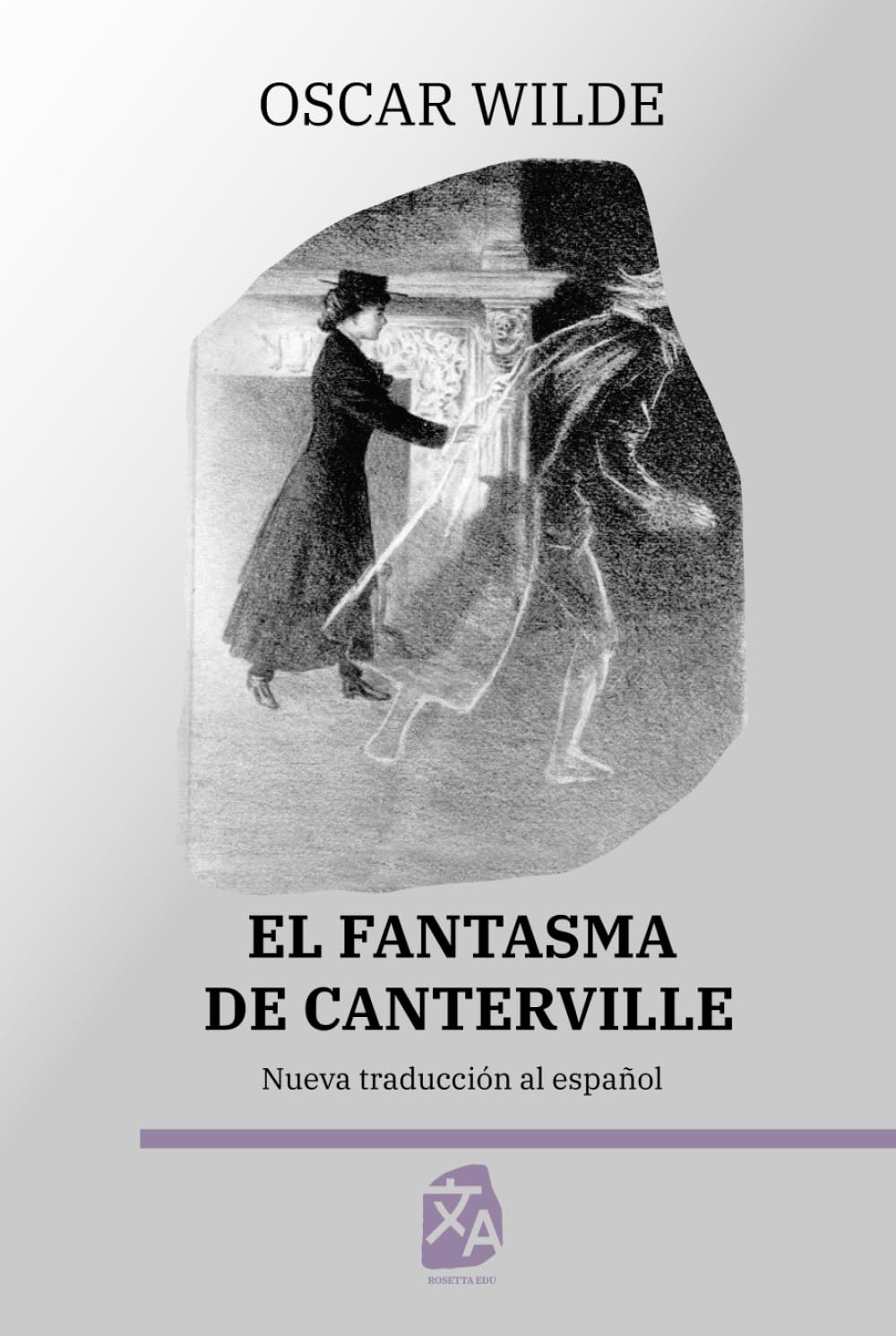 El fantasma de Canterville: Nueva traducción al español (Clásicos en español, Band 7)