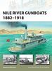 Nile River Gunboats 1882-1918 (New Vanguard, Band 239)