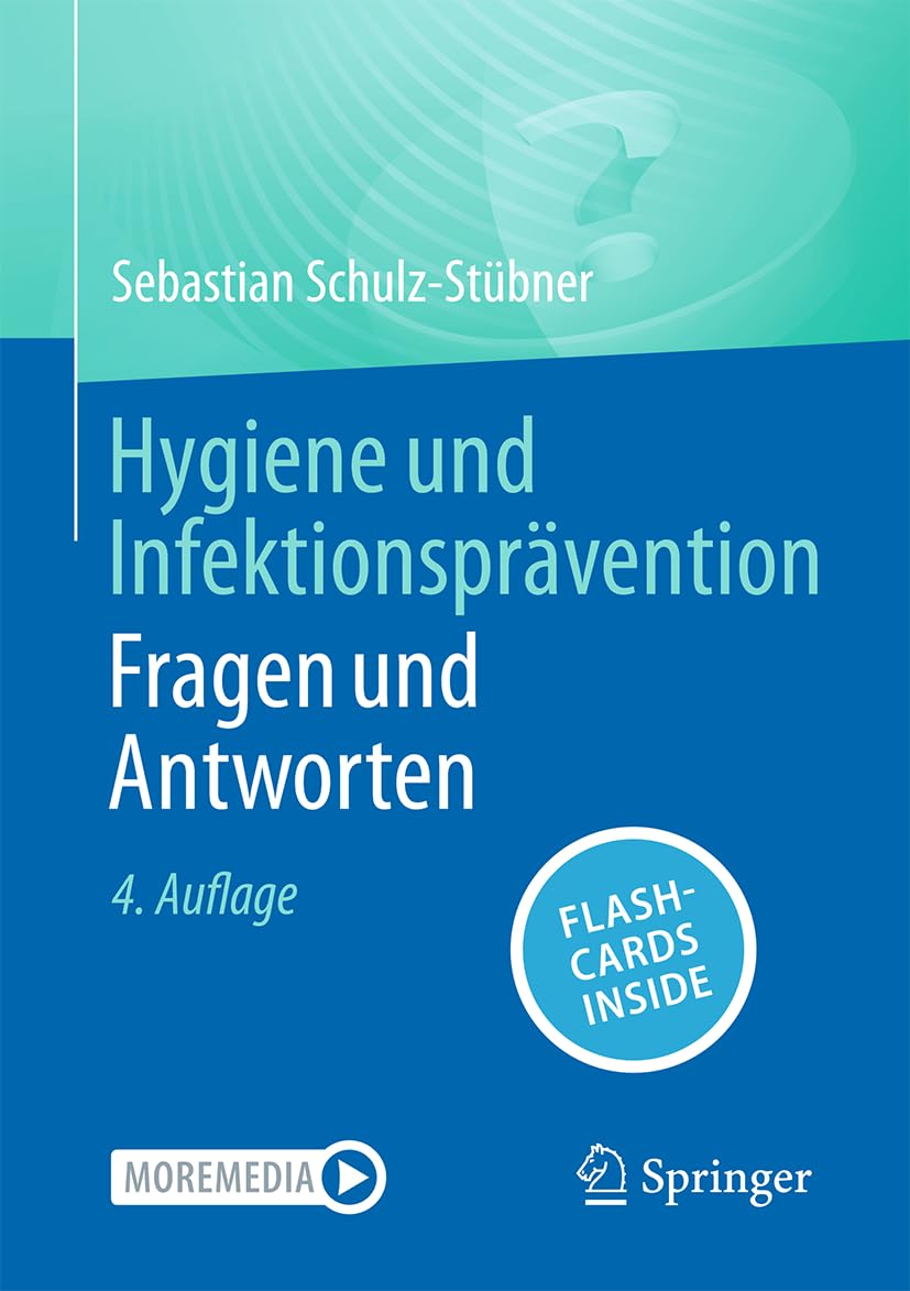 Hygiene und Infektionsprävention Fragen und Antworten: With Online Files