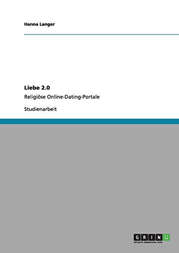 Liebe 2.0. Religiöse Online-Dating-Portale