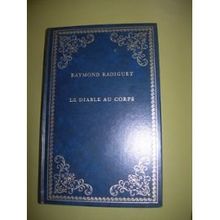 Le Diable au corps Suivi de Le Bal du comte d'Orgel (Collection Prestige du livre)