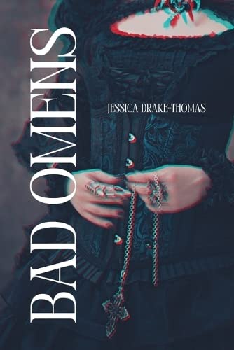 Jessica Drake-Thomas Bad Omens