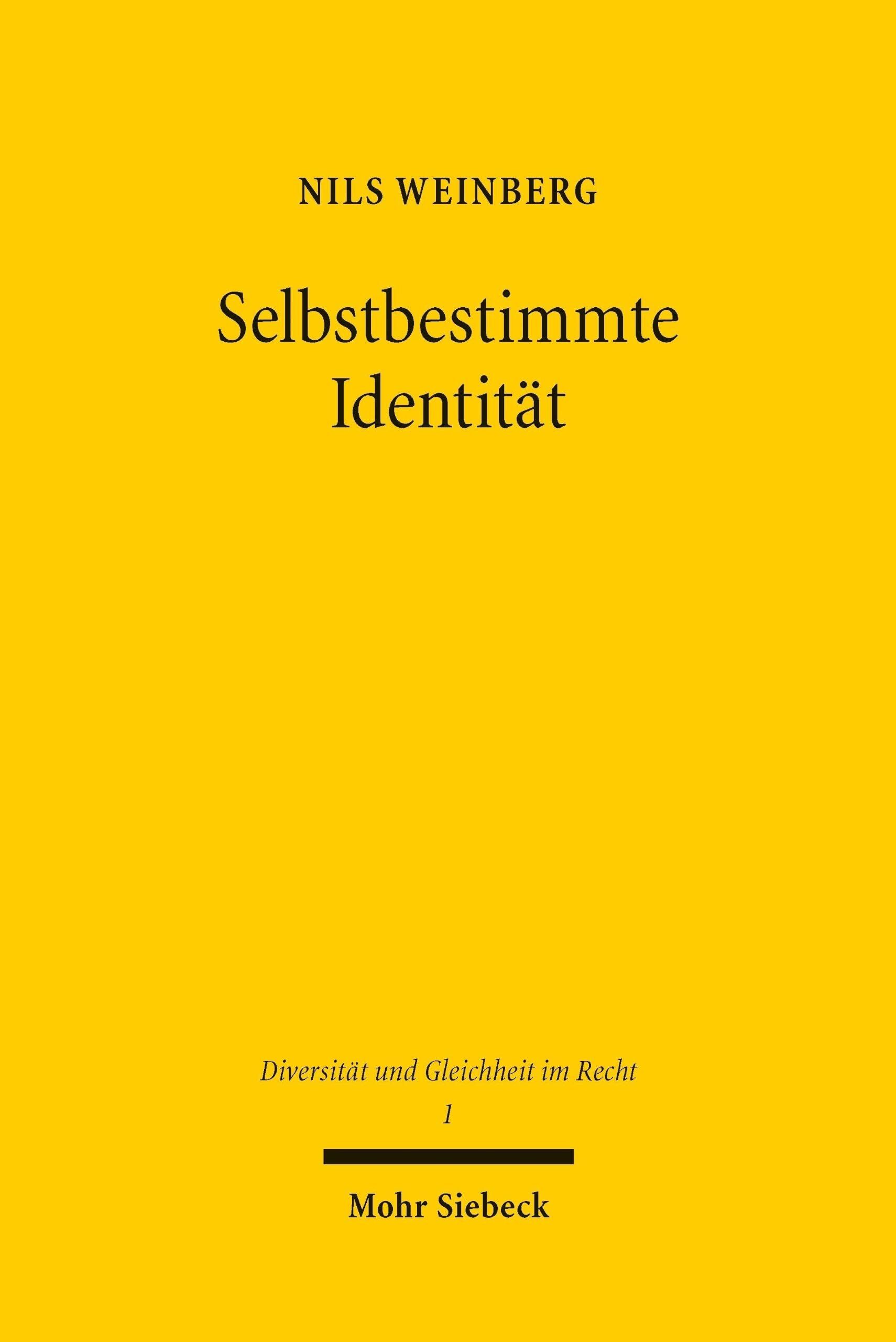 Selbstbestimmte Identität - Neuware