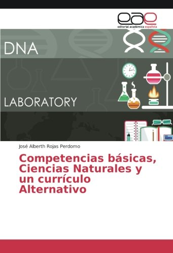 Competencias básicas, Ciencias Naturales y un currículo Alternativo