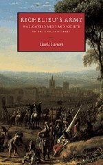 Richelieu's Army: War, Government and Society in France, 1624–1642 (Cambridge Studies in Early Modern History)